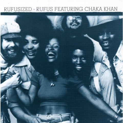 RUFUS & CHAKA KHAN - RUFUSIZED (LP - REM25 - 1974)