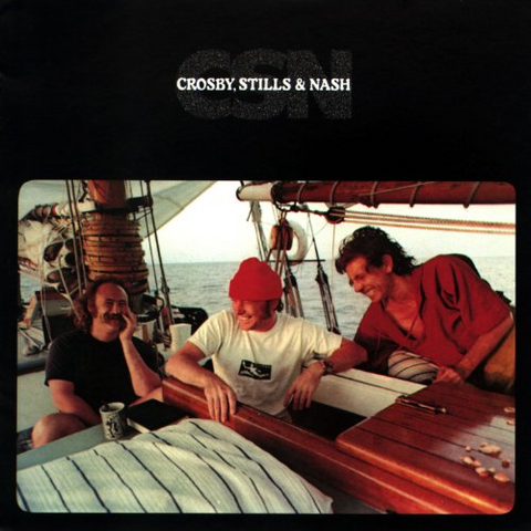 CROSBY STILLS & NASH - CSN