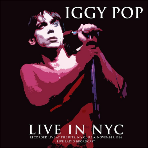 IGGY POP - LIVE IN NYC 1986 (LP - 2020)