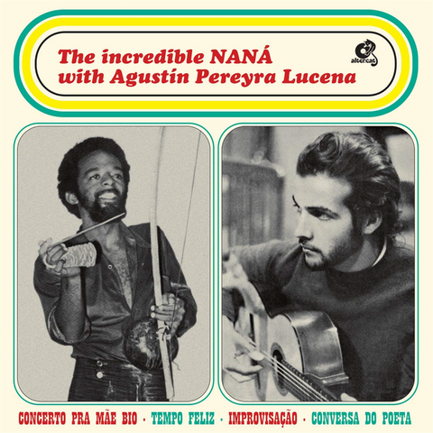 NANA VASCONCELOS & AGUSTIN PEREYRA LUCENA - THE INCREDIBLE NANA (LP - 1971)