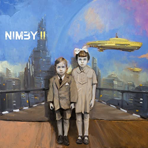 NIMBY - NIMBY II (LP - 2018)