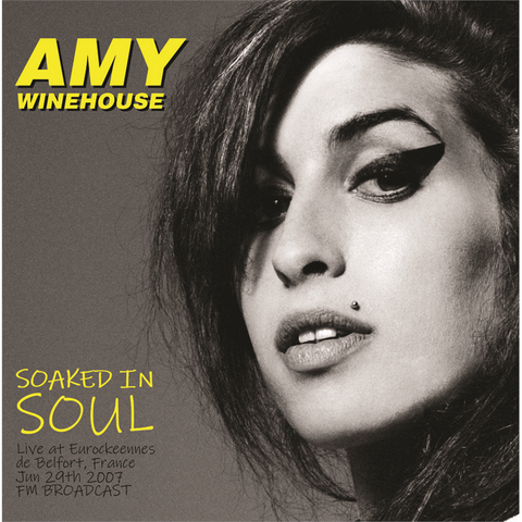 AMY WINEHOUSE - SOAKED IN SOUL (LP - live | radio broadcast - 2023)
