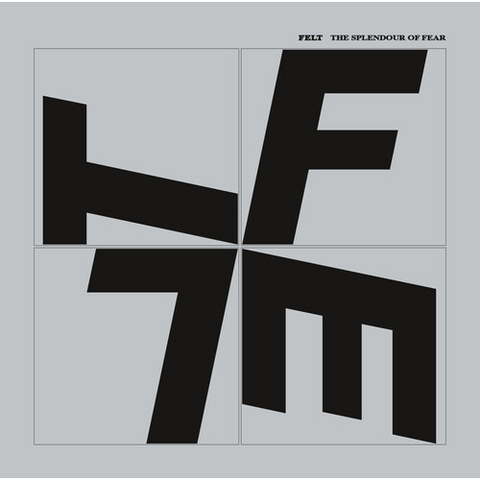 FELT - THE SPLENDOUR OF FEAR (LP - REM22 - 1983)
