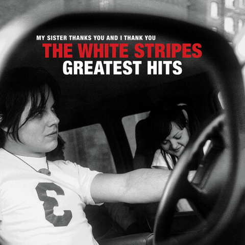 WHITE STRIPES - THE WHITE STRIPES GREATEST HITS (2021)