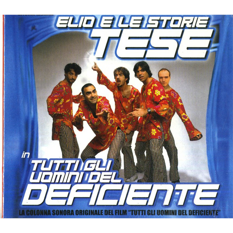 ELIO E LE STORIE TESE - TUTTI GLI UOMINI DEL DEFICIENTE (1999)