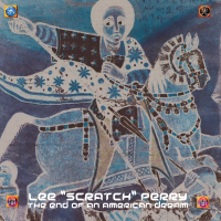 LEE 'SCRATCH' PERRY - THE END OF AN AMERICAN DREAM (2LP - ROSSO | REM24 - 2007)