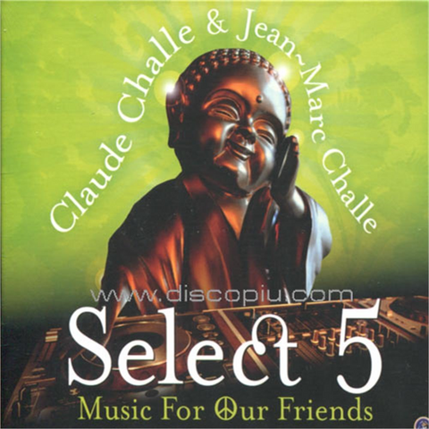CLAUDE & JEAN-MARC CHALLE - SELECT 2012:  music for our friends (2012 - 2cd)