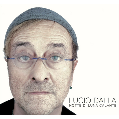 LUCIO DALLA - NOTTE DI LUNA CALANTE (10" - 2013)