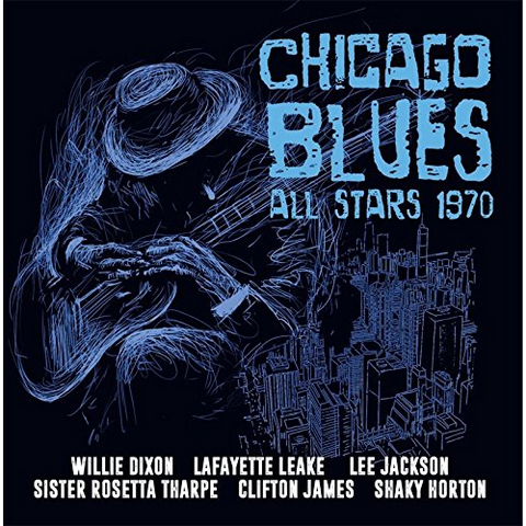 ARTISTI VARI - CHICAGO BLUES ALL STARS 1970 (2 CD)