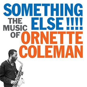 ORNETTE COLEMAN - SOMETHING ELSE !!!! (LP - REM16 - 1958)