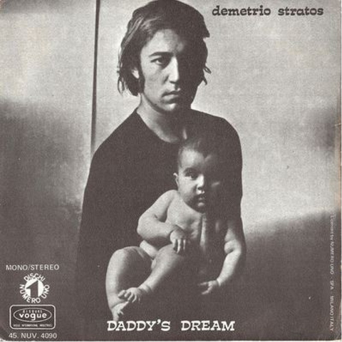 DEMETRIO STRATOS - DADDY'S DREAM / since you've been gone (7'' - viola | numerato - RSD'21)
