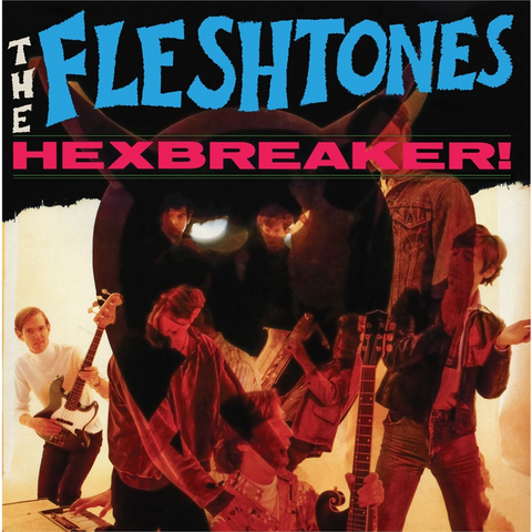 FLESHTONES - HEXBREAKER! (1983 - RE26)