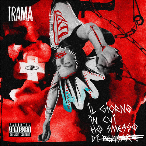 IRAMA - IL GIORNO IN CUI HO SMESSO DI PENSARE (2022 - DELUXE)