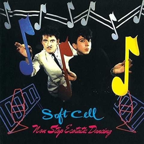 SOFT CELL - NON STOP ECSTATIC DANCING (LP - 1982)