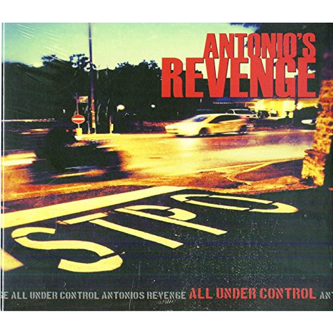 ANTONIO'S REVENGE - ALL UNDER CONTROL (2016)