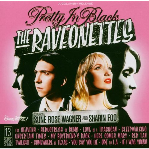 RAVEONETTES - PRETTY IN BLACK