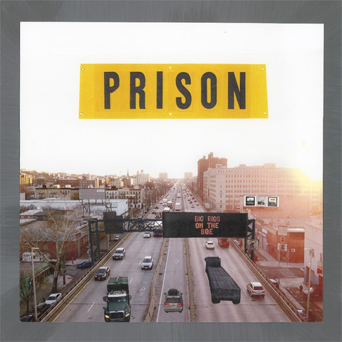 PRISON - BIG RIGS ON THE BQE (LP - 2026)