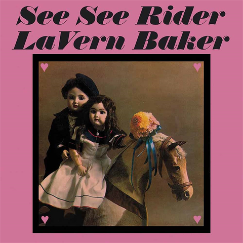 LAVERN BAKER - SEE SEE RIDER (LP - 1963)