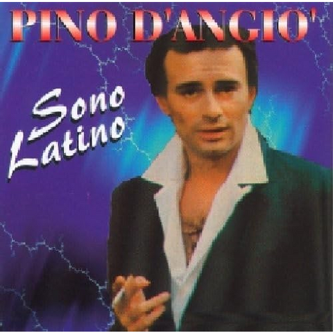 PINO D'ANGIO' - SONO LATINO