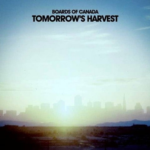 BOARDS OF CANADA - TOMORROW'S HARVEST (LP - 2013)