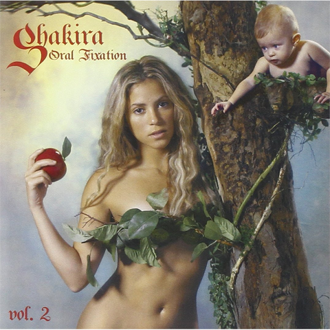 SHAKIRA - ORAL FIXATION VOL.2 (2006)