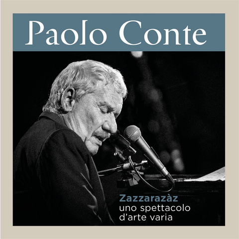 PAOLO CONTE - ZAZZARAZAZ - uno spettacolo (2017 - 4cd best)