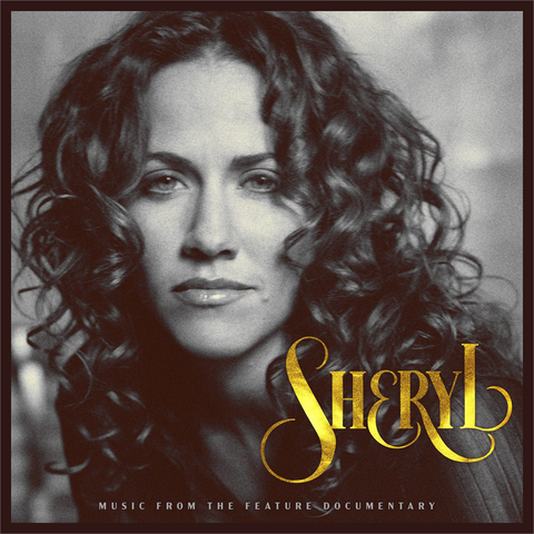 SHERYL CROW - SHERYL: MUSIC FROM THE DOCUMENTARY (2022 - 2CD)