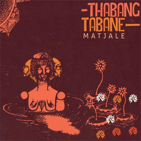 THABANG TABANE - MATJALE (2018)
