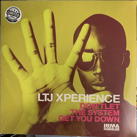 LTJ XPERIENCE - DON'T LET THE SYSTEM GET YOU DOWN (3LP - yellow - 2015)