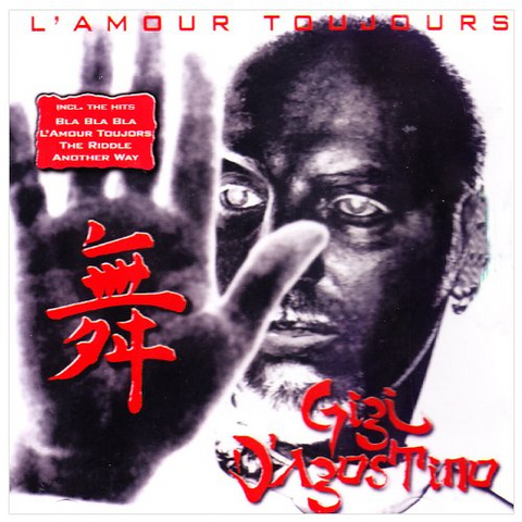 GIGI DÂ€™AGOSTINO - L'AMOUR TOUJOURS (1999 - BEST 2CD)