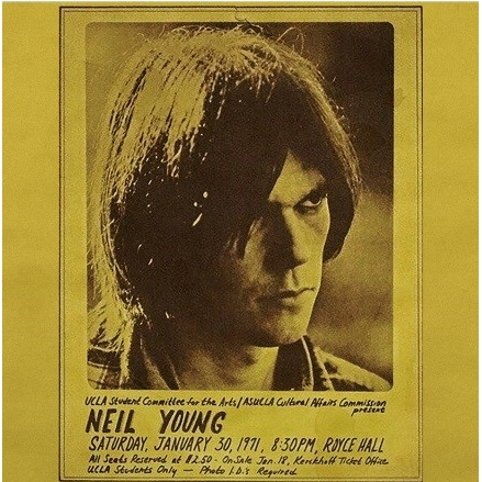 NEIL YOUNG - ROYCE HALL ‘71 (2022)