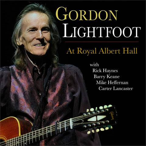 GORDON LIGHTFOOT - AT ROYAL ALBERT HALL (2LP - 2023)