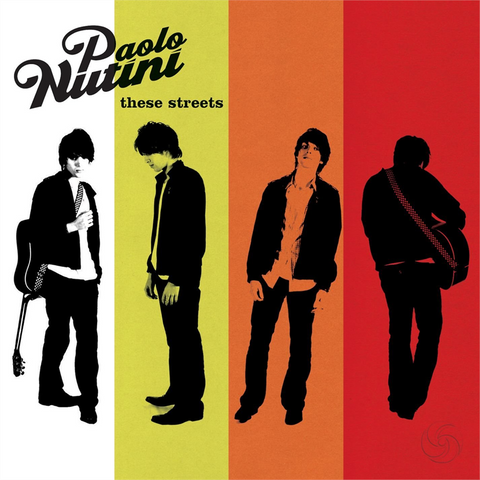 PAOLO NUTINI - THESE STREETS (2006)
