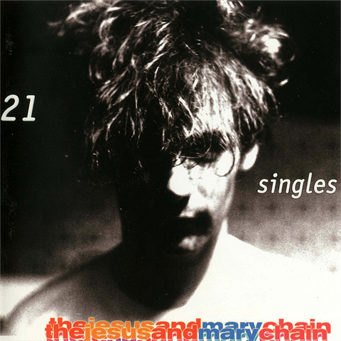 THE JESUS AND MARY CHAIN - 21 SINGLES (2LP - 2002 - BEST OF)