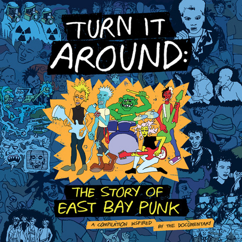 ARTISTI VARI - TURN IT AROUND: east bay punk (2LP)