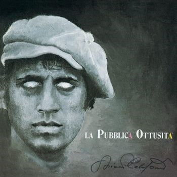 ADRIANO CELENTANO - LA PUBBLICA OTTUSITA' (LP - REM25 - 1987)