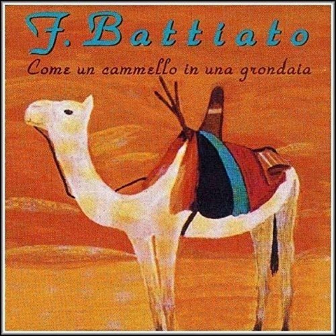 FRANCO BATTIATO - COME UN CAMMELLO IN UNA GRONDAIA (LP - 1991)