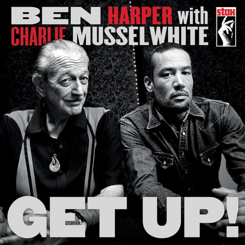 BEN HARPER & CHARLIE MUSSELWHITE - GET UP! (LP - 2023)