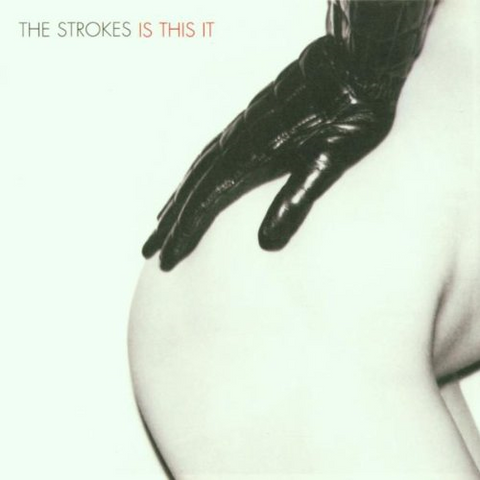 THE STROKES - IS THIS IT (2001)