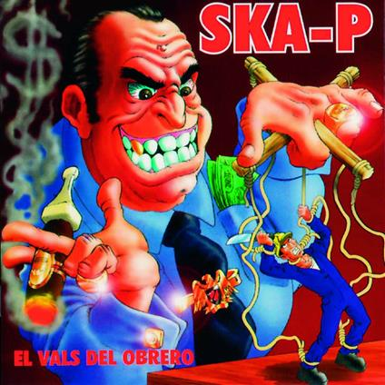 SKA-P - EL VALS DEL OBRERO (2LP)