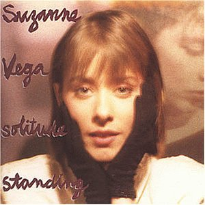 VEGA SUZANNE - SOLITUDE STANDING