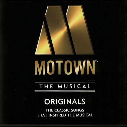 MOTOWN - ARTISTI VARI - THE MUSICALS: ORIGINALS (2016)