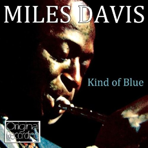 MILES DAVIS - KIND OF BLUE (1959)