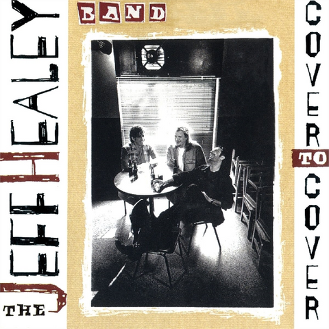 JEFF HEALEY BAND - COVER TO COVER (1995)