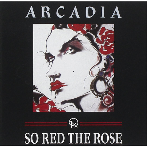 ARCADIA (DURAN DURAN) - SO RED THE ROSE (1985)