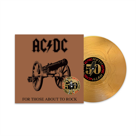 AC/DC - FOR THOSE ABOUT TO ROCK [WE SALUTE YOU] (LP - 50th ac/dc ann | gold | rem24 - 1981)