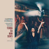 CARMEN CONSOLI - TERRA CA NUN SENTI (2LP - LIVE - 2024)