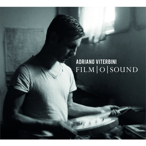 ADRIANO VITERBINI - FILM O SOUND