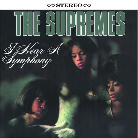 THE SUPREMES - I HEAR A SYMPHONY (LP)