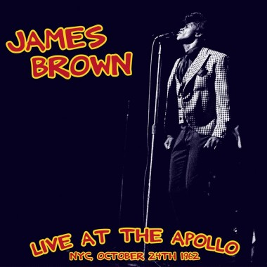 JAMES BROWN - LIVE AT THE APOLLO (LP - 1963)